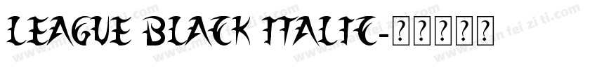 League Black Italic字体转换